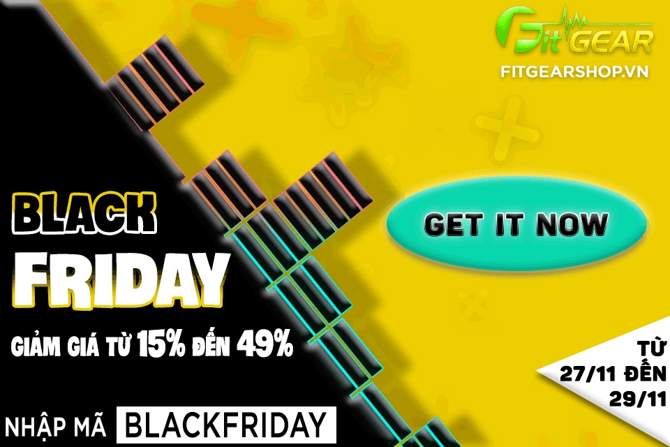 BLACK FRIDAY 2020 săn deal khủng tại FIT GEAR shop