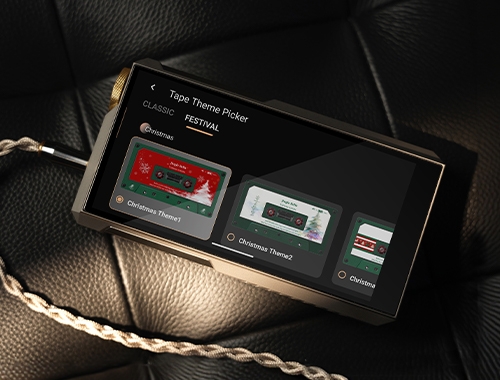 Tape Mode APP cho FiiO M21 / FiiO JM21 / FiiO M33 R2R / FiiO M27 được cập nhật – Thêm giao diện Tết & chuyển theme trực tiếp